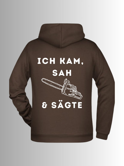 Ich Kam sah & Sägte Hoodie